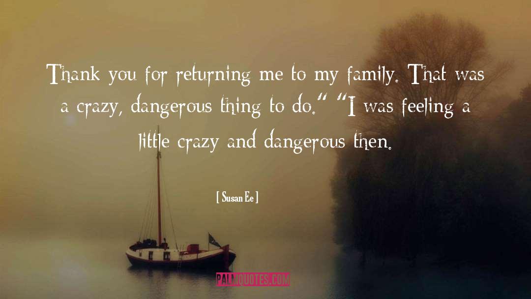 Lovely Family quotes by Susan Ee