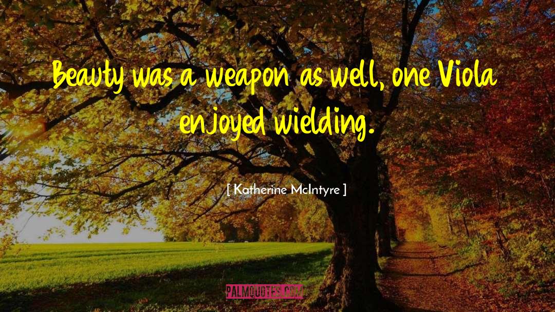 Lovely Lady quotes by Katherine McIntyre