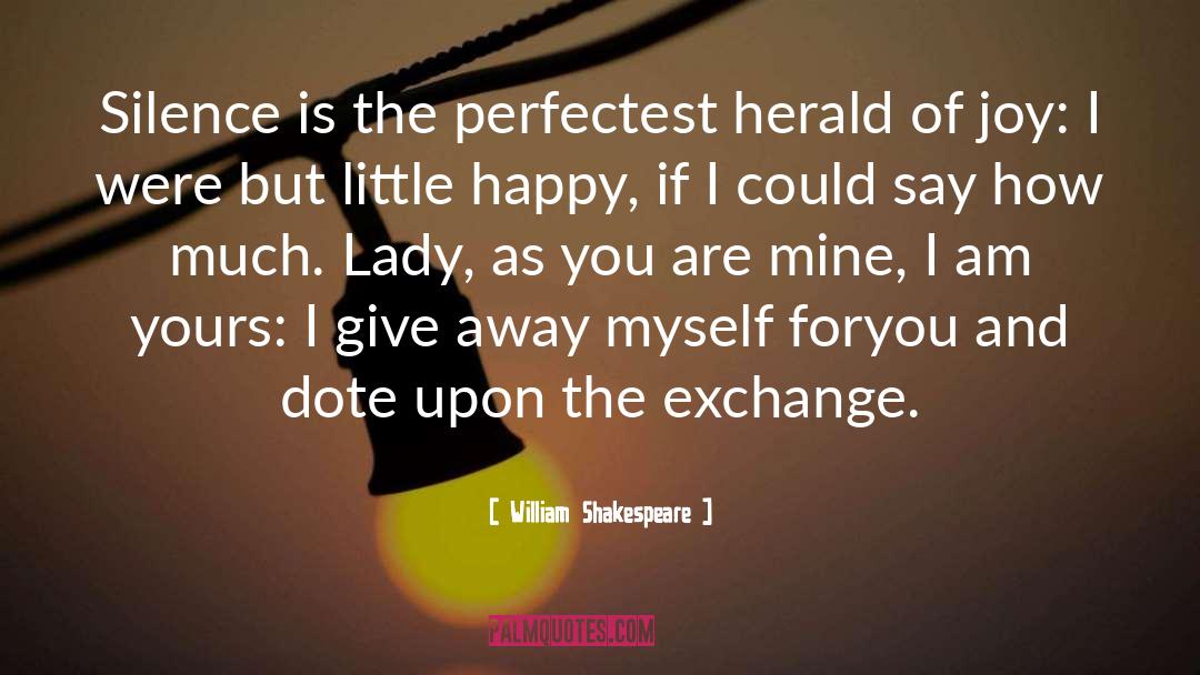 Lovely Lady quotes by William Shakespeare