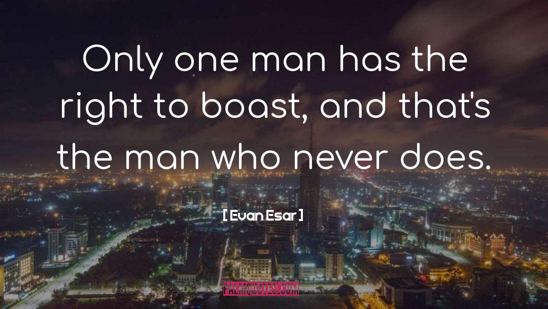 Lovely Man quotes by Evan Esar