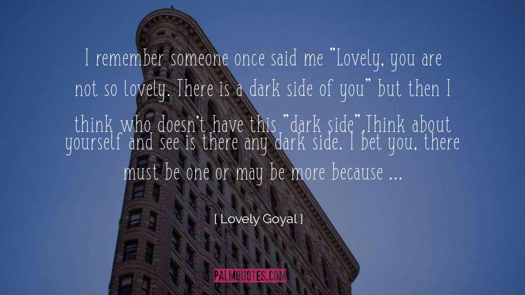 Lovely Pics And quotes by Lovely Goyal