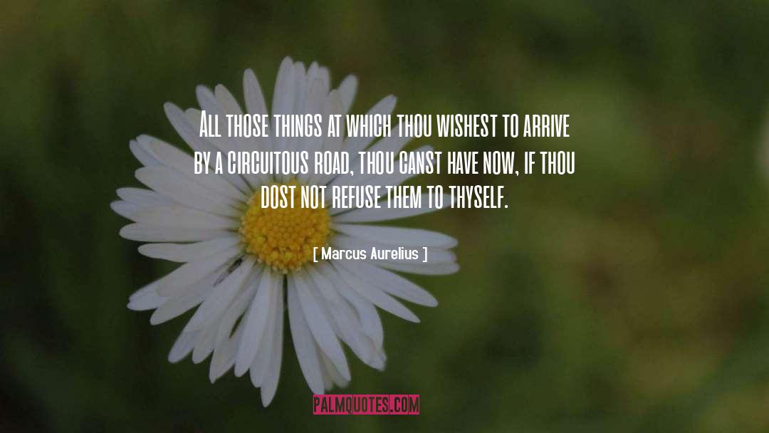 Lovely Things quotes by Marcus Aurelius
