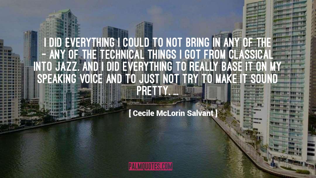 Lovely Voice quotes by Cecile McLorin Salvant