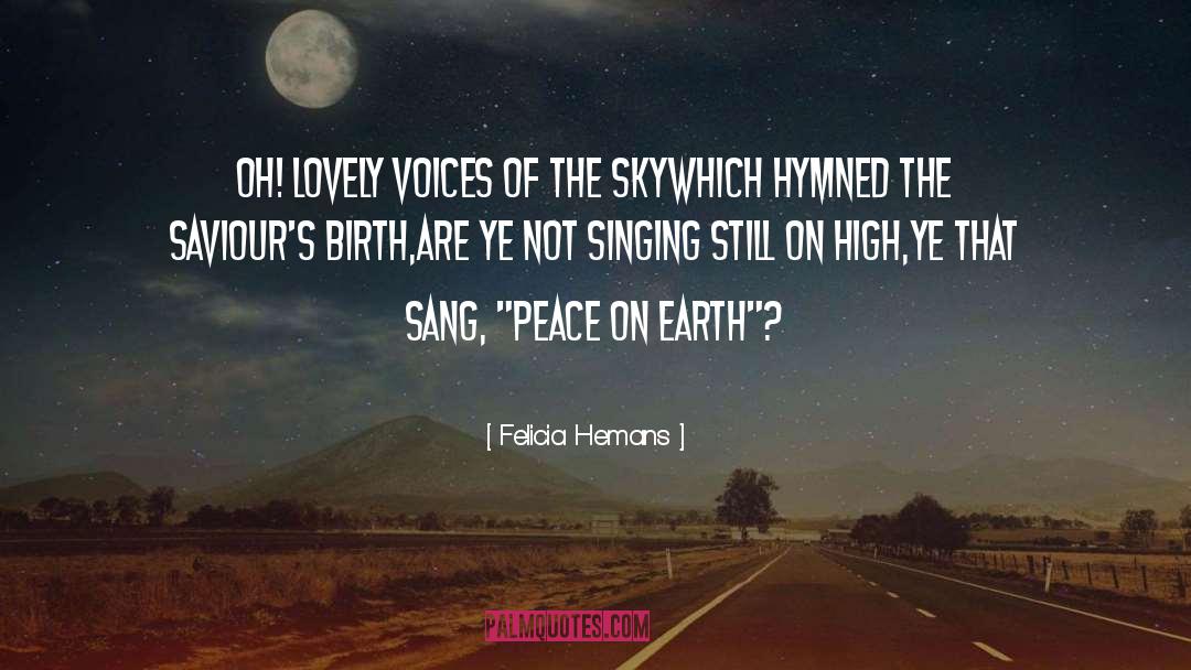 Lovely Voice quotes by Felicia Hemans
