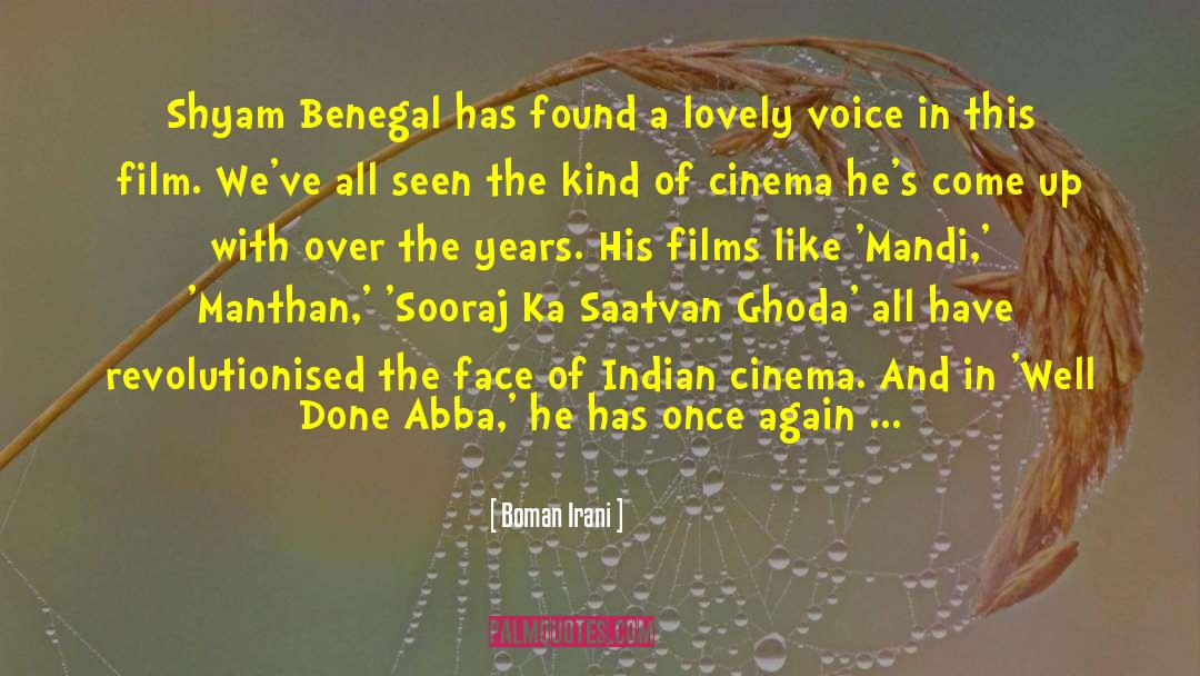 Lovely Voice quotes by Boman Irani