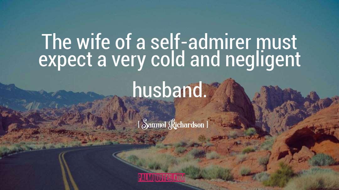 Lovely Wife quotes by Samuel Richardson