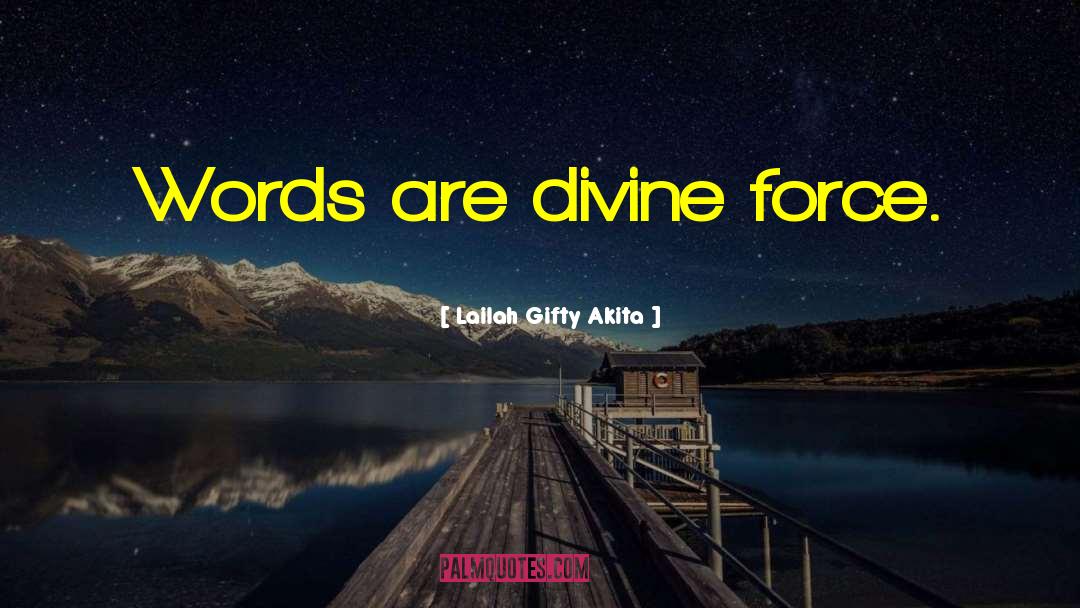 Lovely Words quotes by Lailah Gifty Akita