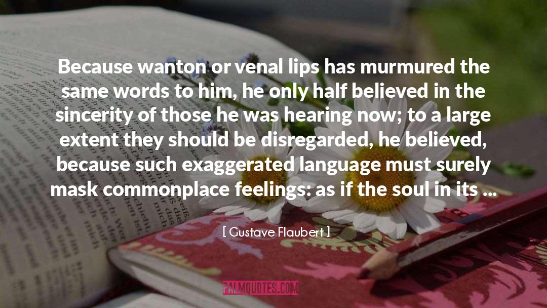 Lovely Words quotes by Gustave Flaubert