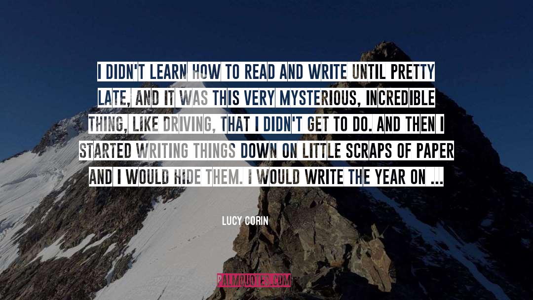 Lovely Writing quotes by Lucy Corin