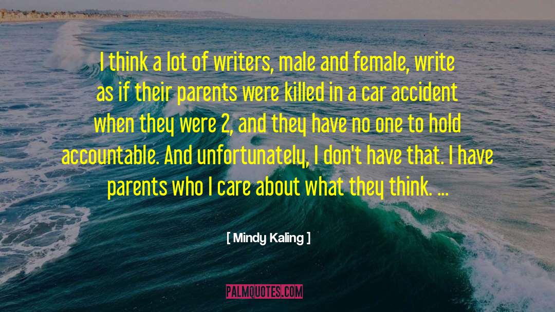 Lovely Writing quotes by Mindy Kaling