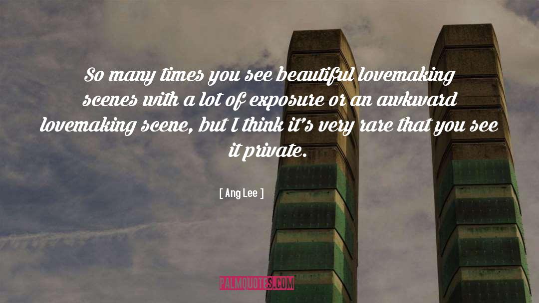 Lovemaking quotes by Ang Lee