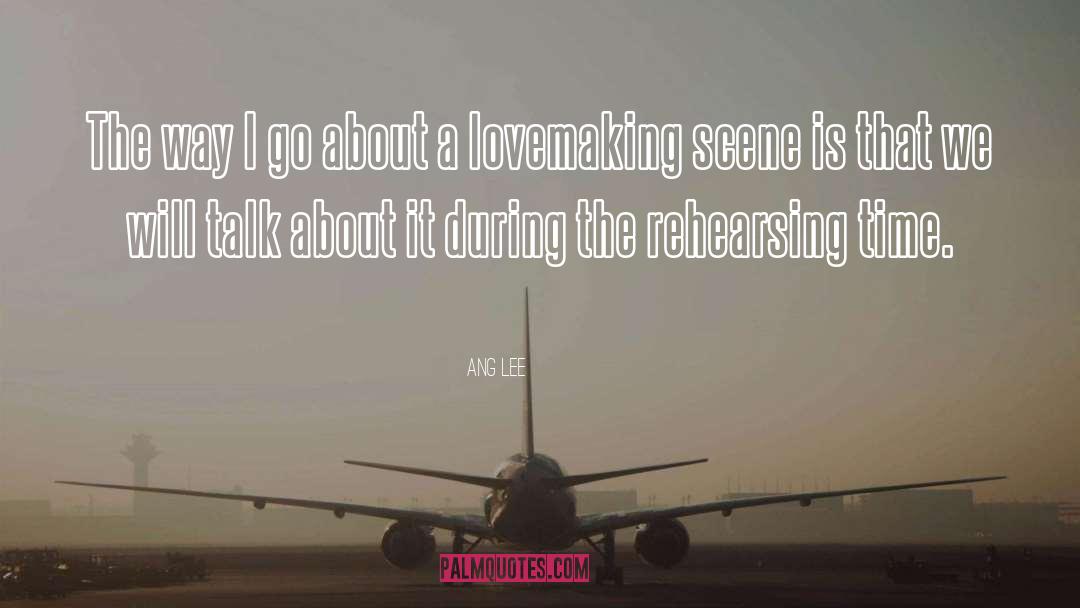 Lovemaking quotes by Ang Lee