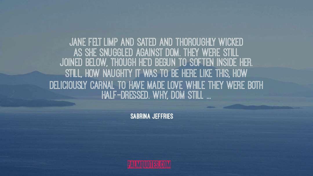 Lovemaking quotes by Sabrina Jeffries