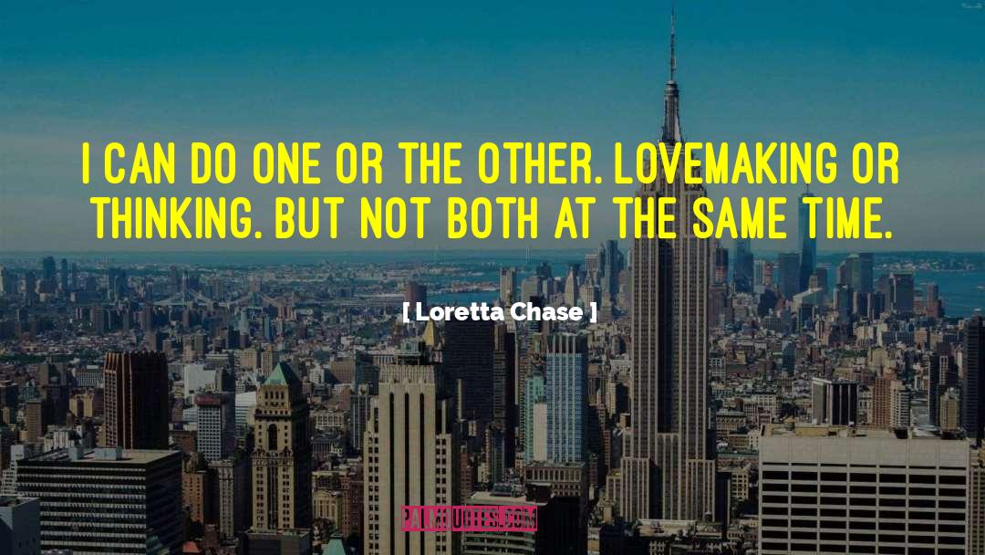 Lovemaking quotes by Loretta Chase