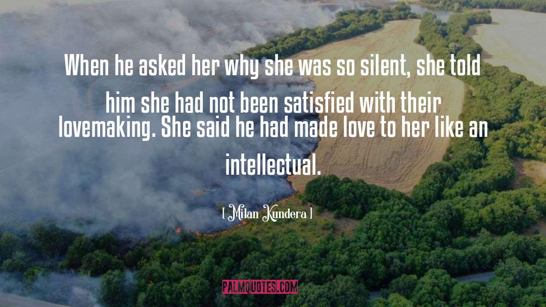 Lovemaking quotes by Milan Kundera