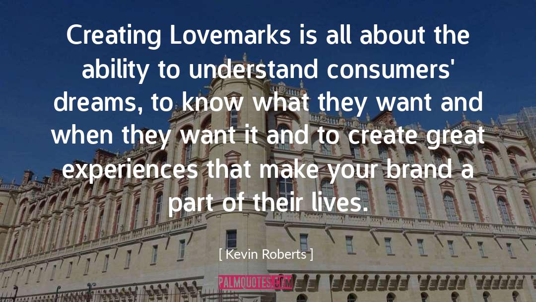 Lovemarks Cardigan quotes by Kevin Roberts
