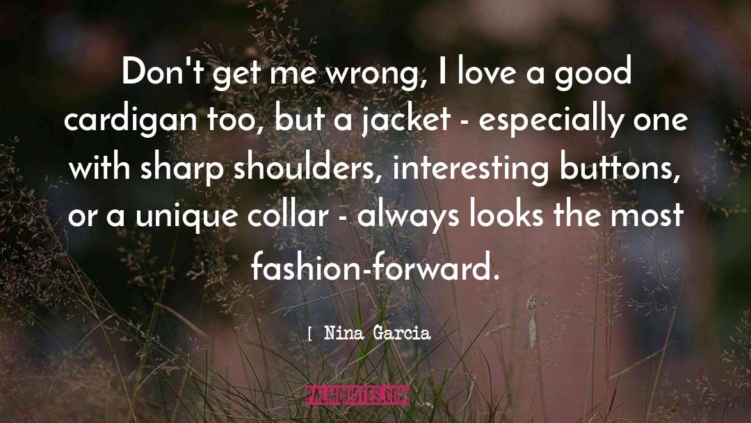 Lovemarks Cardigan quotes by Nina Garcia