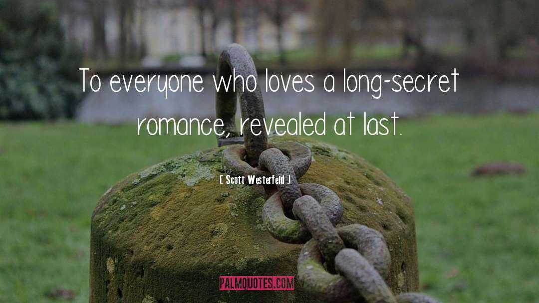 Lover At Last quotes by Scott Westerfeld