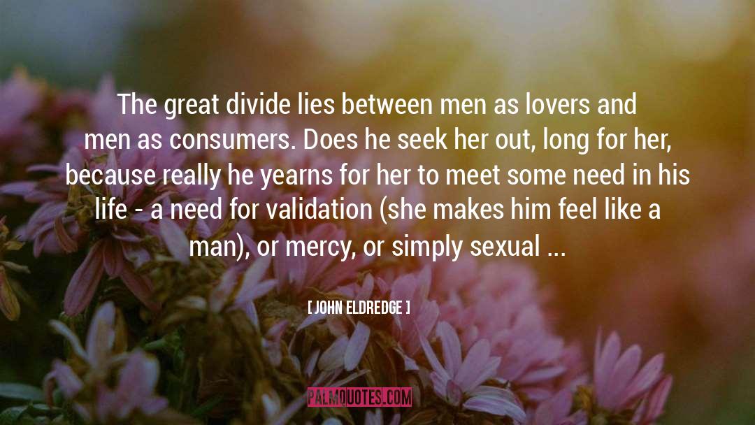 Lover Awakened quotes by John Eldredge