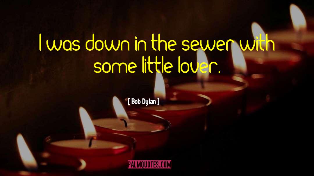 Lover Eternal quotes by Bob Dylan