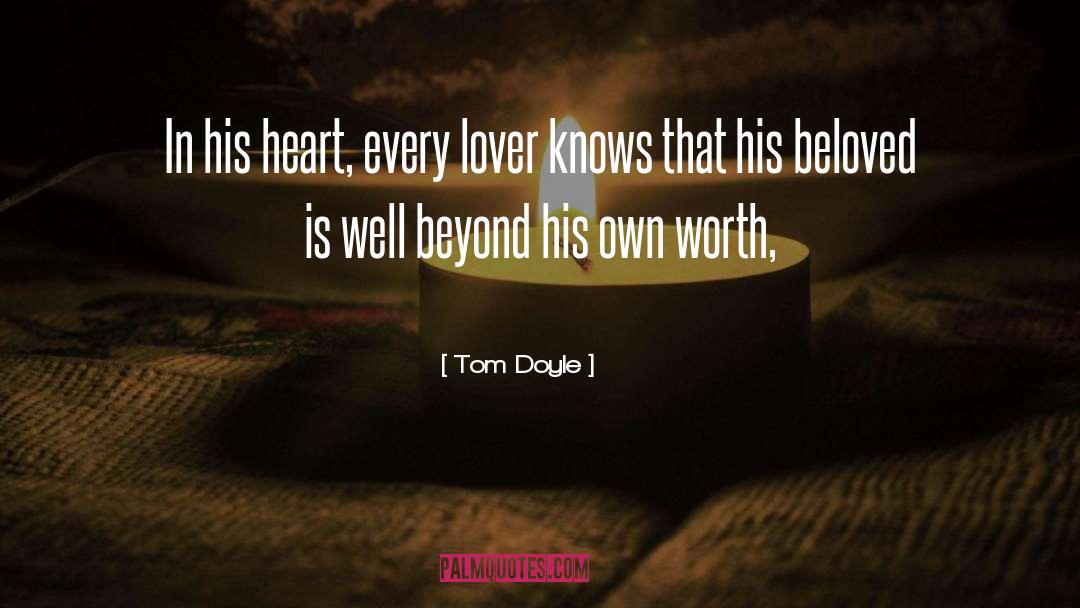 Lover quotes by Tom Doyle