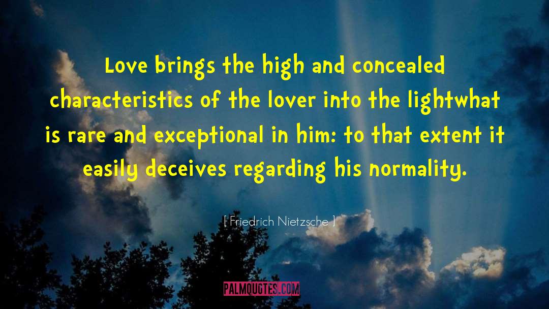 Lover Reborn quotes by Friedrich Nietzsche