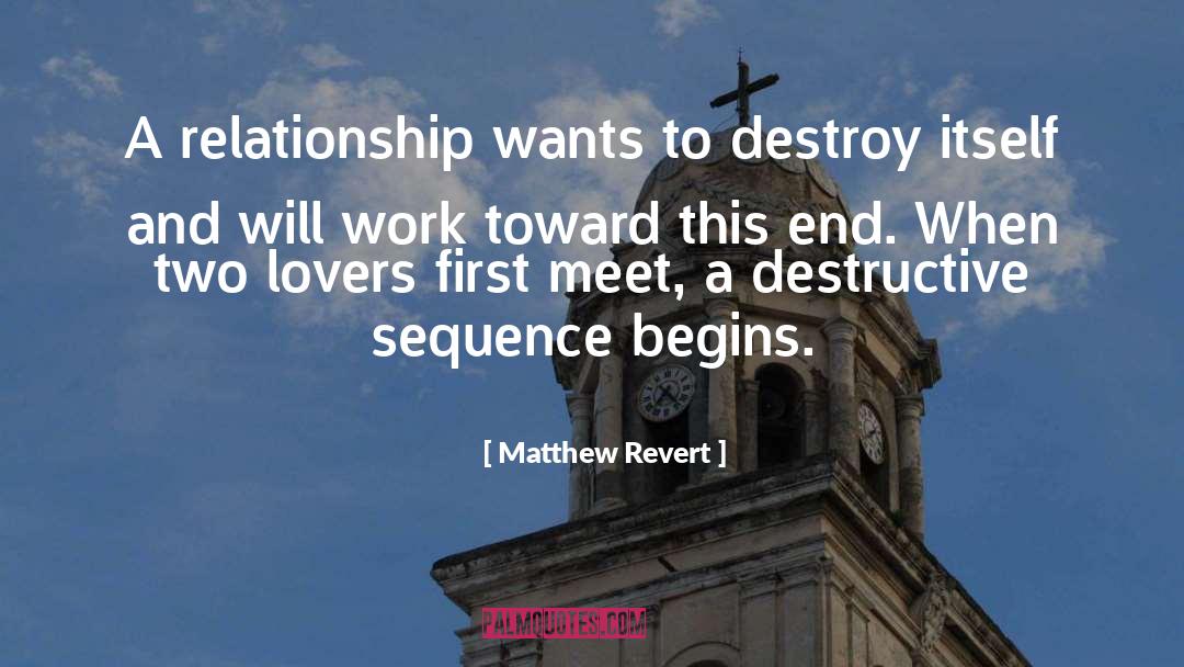 Lovers Breakup quotes by Matthew Revert