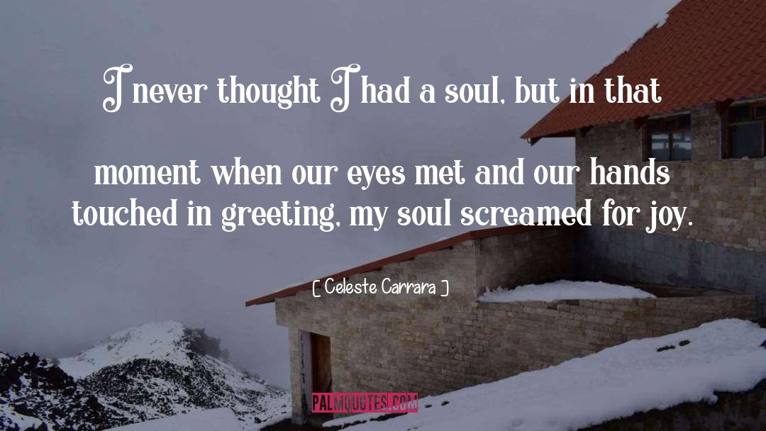 Lovers Eyes quotes by Celeste Carrara