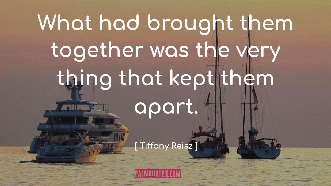 Lovers Kept Apart quotes by Tiffany Reisz