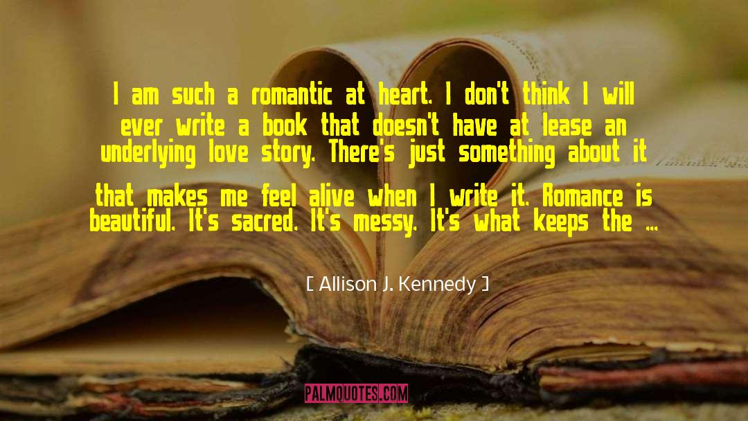 Lovers Love Story quotes by Allison J. Kennedy