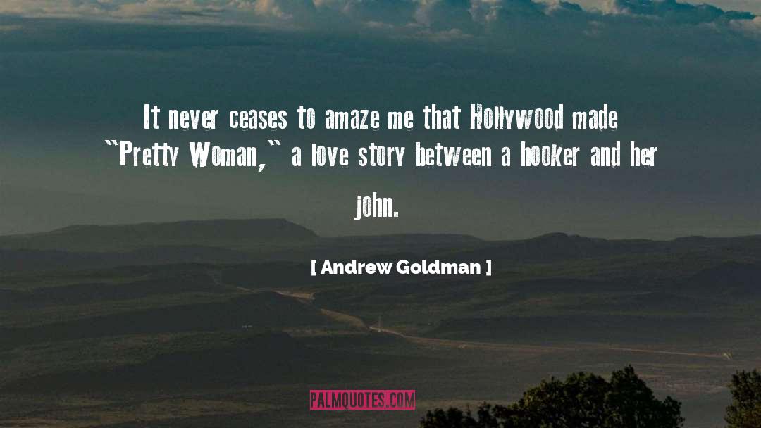 Lovers Love Story quotes by Andrew Goldman