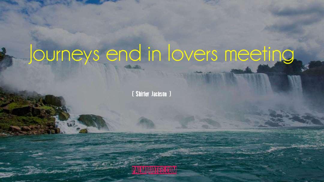 Lovers Meeting quotes by Shirley Jackson