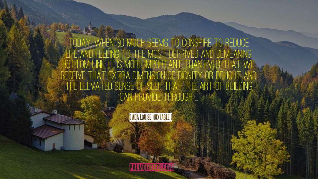 Lovers Of Art quotes by Ada Louise Huxtable