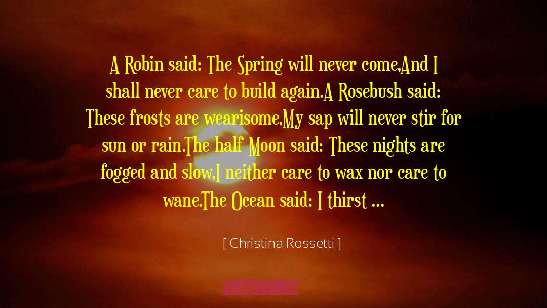 Lovers Quarrels quotes by Christina Rossetti