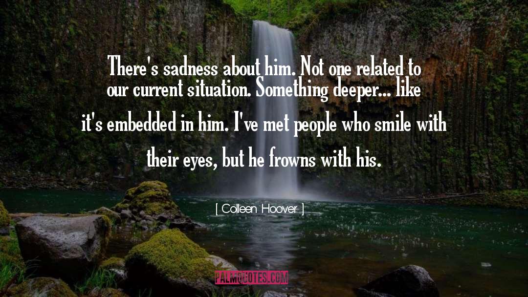 Lovers Sadness quotes by Colleen Hoover