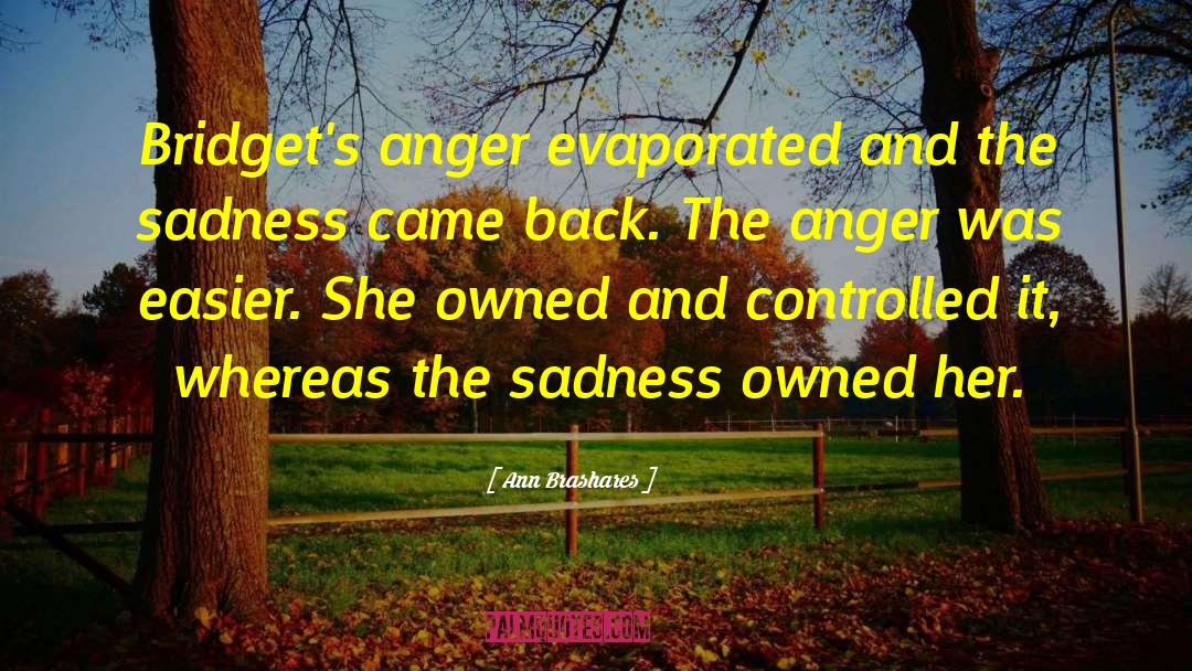 Lovers Sadness quotes by Ann Brashares