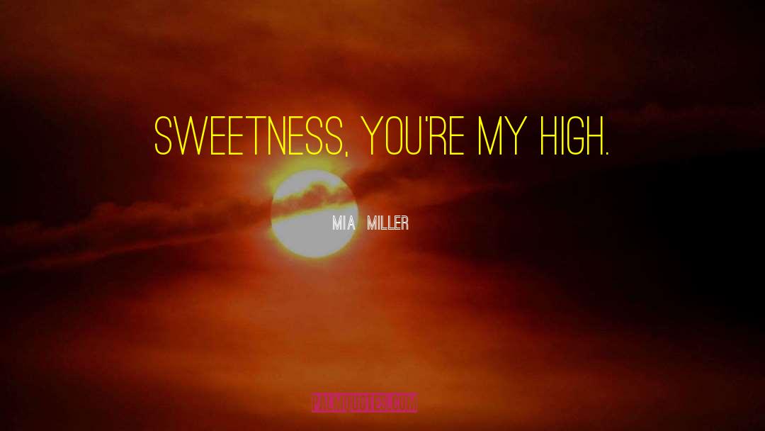 Lovers Sadness quotes by Mia  Miller