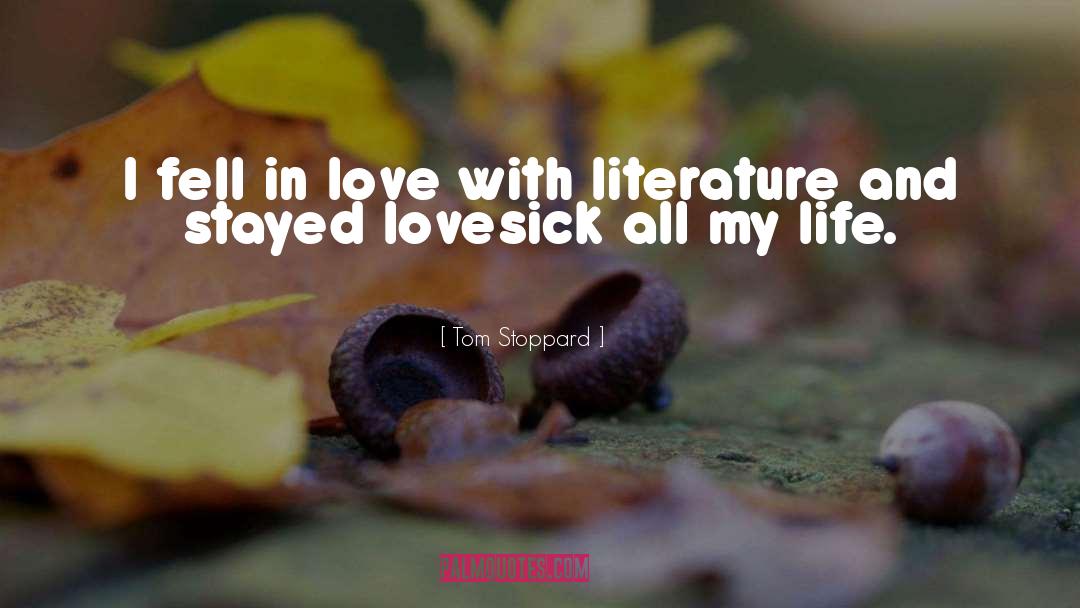 Lovesick quotes by Tom Stoppard