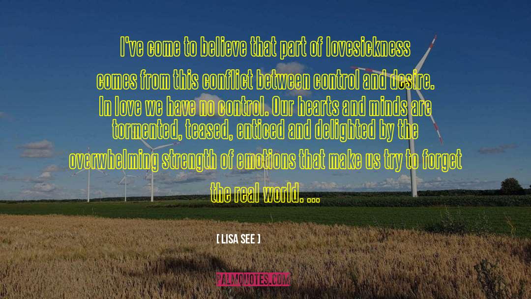 Lovesickness quotes by Lisa See