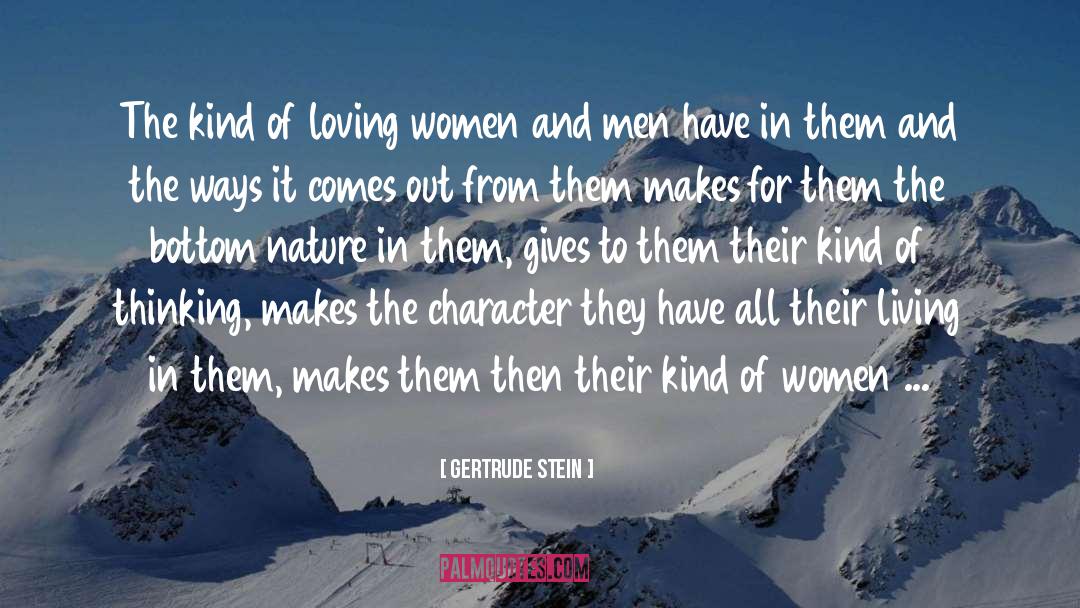 Loving A Woman quotes by Gertrude Stein