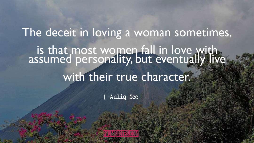 Loving A Woman quotes by Auliq Ice
