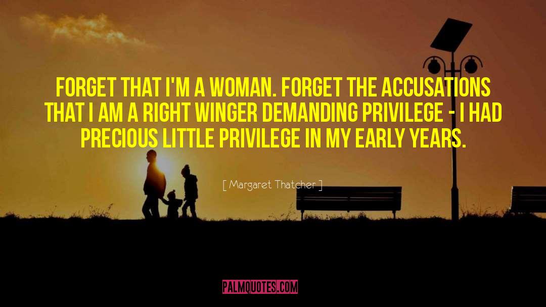 Loving A Woman quotes by Margaret Thatcher