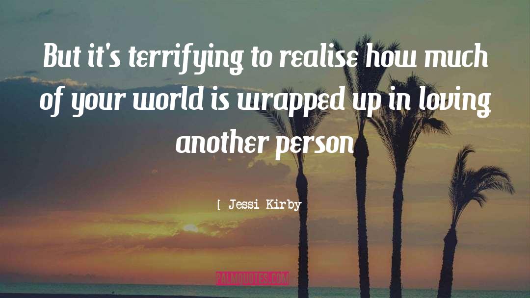 Loving Another quotes by Jessi Kirby