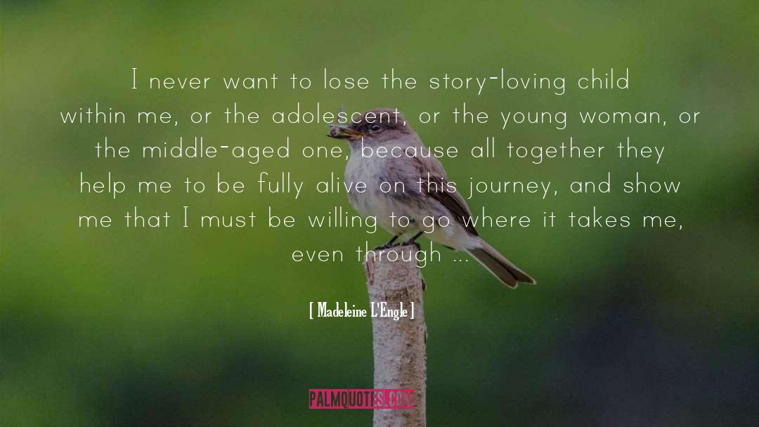 Loving Children quotes by Madeleine L'Engle