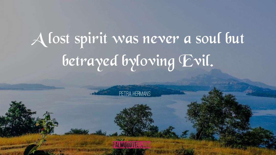 Loving Evil quotes by Petra Hermans