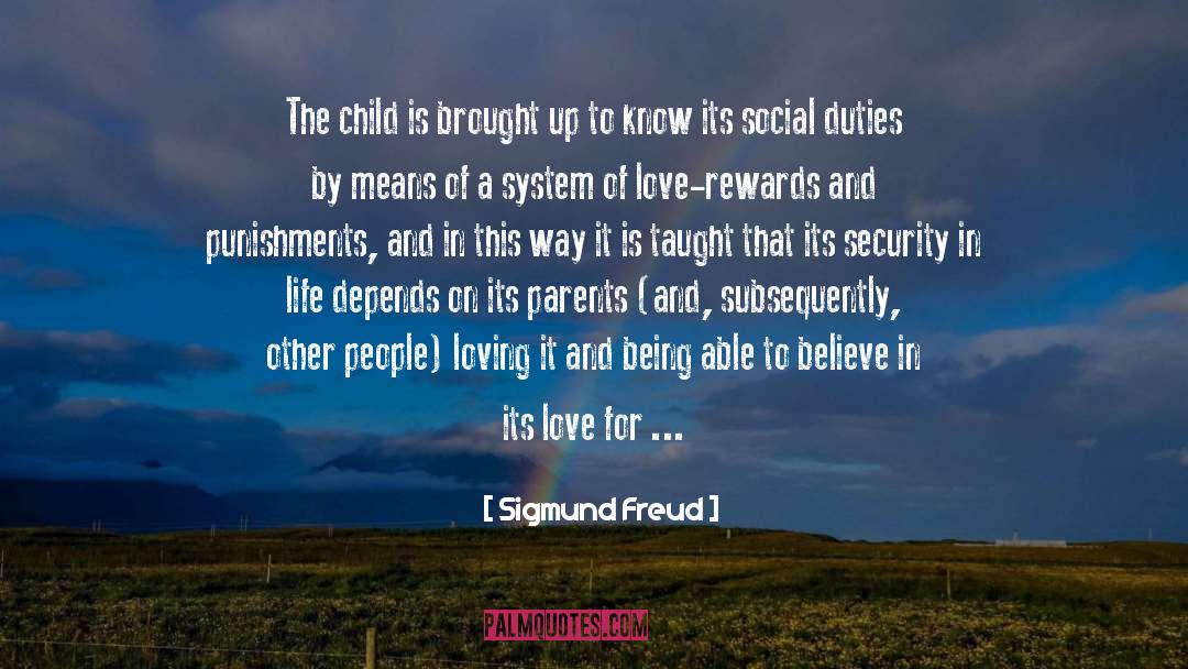 Loving Family quotes by Sigmund Freud