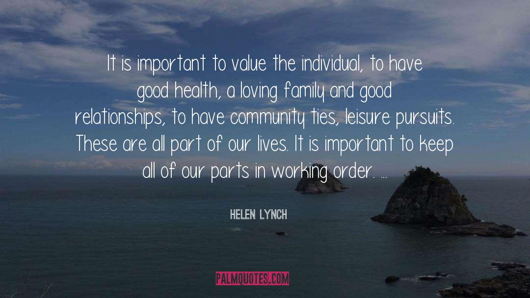 Loving Family quotes by Helen Lynch