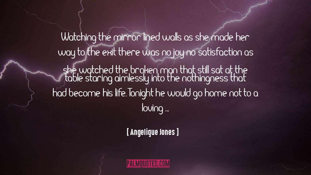 Loving Family quotes by Angelique Jones