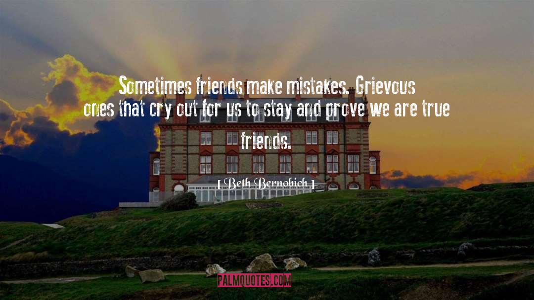 Loving Friends quotes by Beth Bernobich