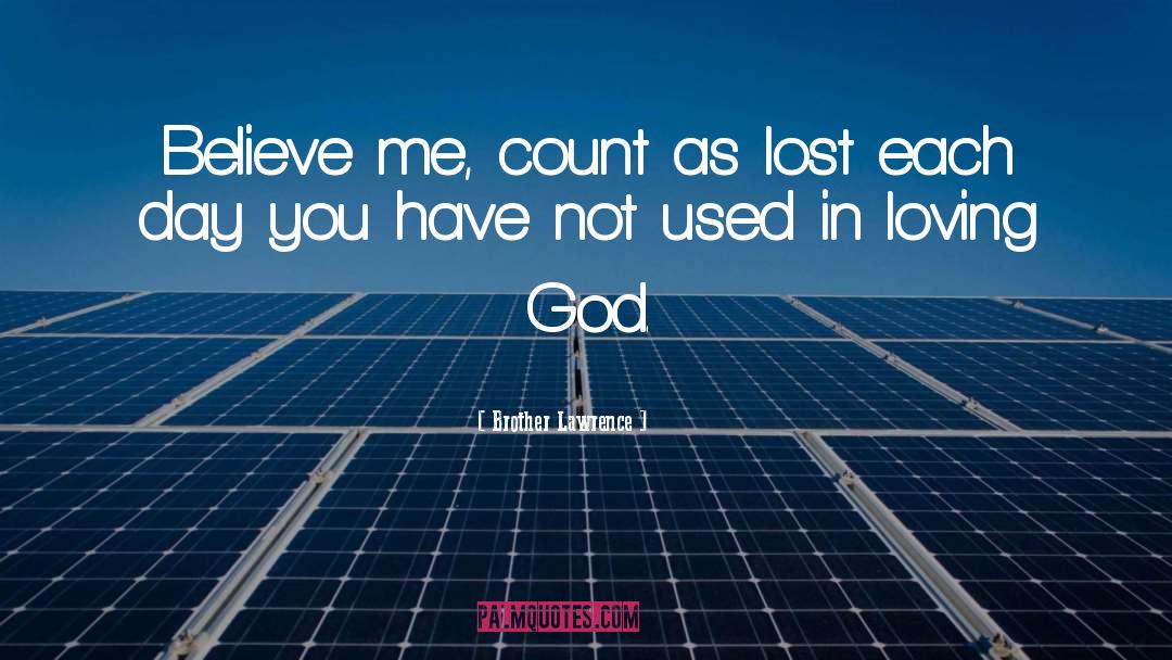 Loving God quotes by Brother Lawrence